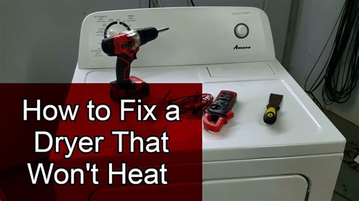 How to fix an Amana dryer that won't heat - also works for Kenmore, Maytag, Whirlpool and more!