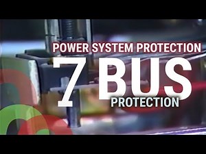 Power System Protection - Part 7 - Bus Protection