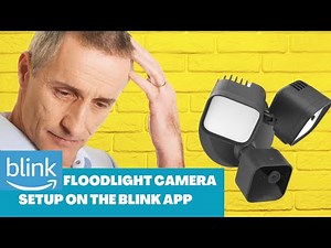 The Ultimate Blink Floodlight Camera Setup Guide