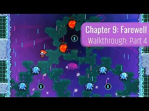 Celeste - Chapter 9 Farewell Walkthrough Part 4 - Determination