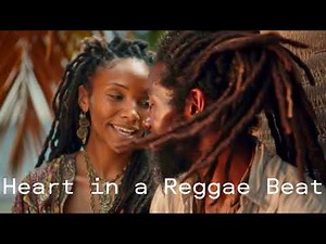 Heart in a Reggae Beat – Soulful Reggae Love Song
