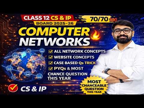 Computer Networks One Shot 🚀 | Class 12 CS & IP | Full Revision LIVE