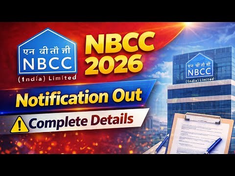 NBCC 2026 Notification OUT! 🚨 | NBCC 2026 Total Vacancies, Exam Pattern & Complete Details