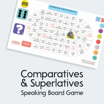 Comparatives & Superlatives Speaking Board Game