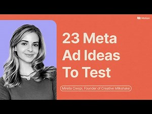 23 Meta Ad Ideas You Can Start Testing NOW (Ft. Mirella Crespi)
