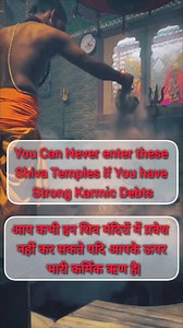 You Can Never enter these Shiva Temples if You have Strong Karmic Debts 1. Chidambaram Nataraja Temple (Tamil Nadu) Center of cosmic dance and consciousness; only the pure in heart feel the presence behind the curtain. 2. Kedarnath Temple (Uttarakhand) - Accessible only after a long, punishing journey; karmic cleansing begins with the pilgrimage itself. 3. Thiruvannamalai Arunachaleswarar Temple (Tamil Nadu) - Associated with fire (Agni Lingam); burns ego and past karmas. 4. Kalahasti Temple (An