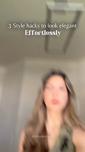 3 Style hacks to look extremely elegant effortlessly 📌 Comment “Elevate” and I’ll send you my recommended pieces Which one is your favorite? #elegantlook #elegantlooks #elegantstyle #elegantoutfit #elegantoutfits #howtolookexpensive #quietluxury #quietluxuryfashion #oldmoneystyle #oldmoneyaesthetic #classylady #classystyle #howtodress #outfitideas #elegantoutfitideas | Elegance Feed