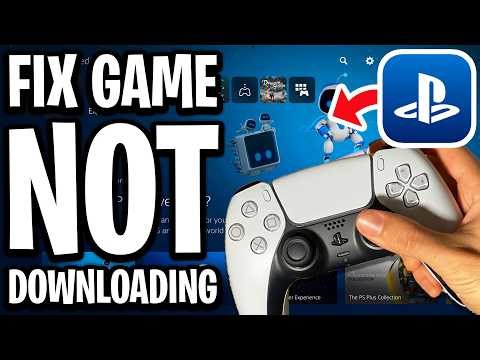 How To Fix PS5 Game Won't Download From Playstation Store - Full Guide