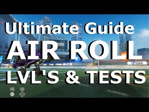 Shazanwich's Ultimate Guide to Mechanics in Rocket League: Air Roll Proficiency