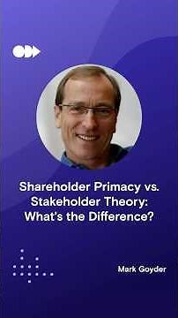 Shareholder Primacy vs. Stakeholder Theory: What's the Difference?