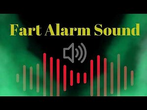 Fart Alarm Sound | Fart To Wake Someone Up