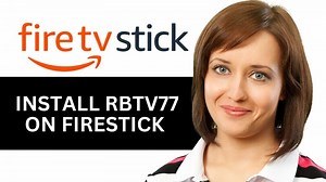 How To Install Rbtv77 On Firestick