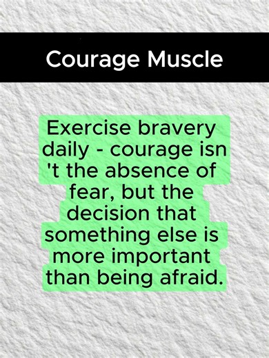 Courage Muscle: Exercise Bravery Daily