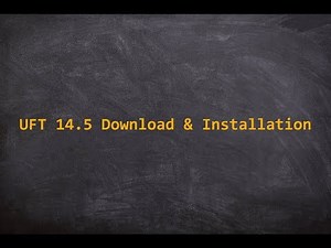 UFT 14.51 Download and Installation