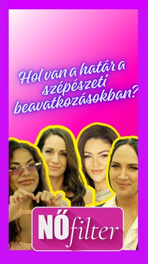 Hol van a határ a szépészeti beavatkozásokban? - A Nőfilter legújabb részét keresd a Horizont Youtube csatornán #nőfilter #tóthgabi #GáspárEvelin | Nőfilter