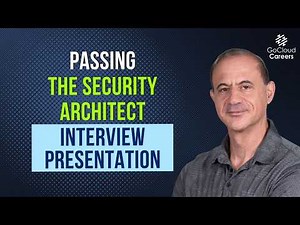 Security Architect Interview Presentation: How To Pass the Final Interview