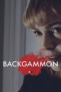 Backgammon Summary, Trailer, Cast, Where to Watch and More
