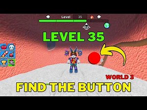 How To Complete Roblox Find The Button World 3 Level 35
