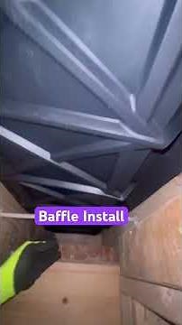 How to install a baffle. What is a baffle? #building #construction #newhome #diy #homebuilding