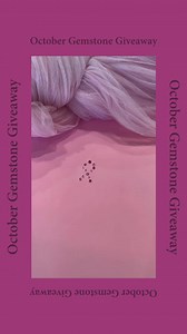 36 reactions · 20 shares | October GEMSTONE GIVEAWAY  Win a...