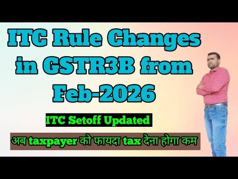 GSTR3b Return Chanes from Feb-26 onward Jan-26 II Jan-26 GSTR3B Return Changes from Feb-2026 II
