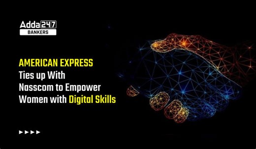 American Express ties up with Nasscom to empower women with digital skills