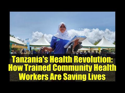 Tanzania's Health Revolution: How Trained Community Health Workers Are Saving Lives
