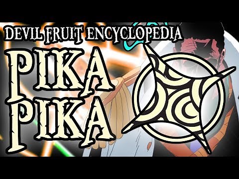 The Pika Pika no Mi (Glint-Glint Fruit) | Devil Fruit Encyclopedia