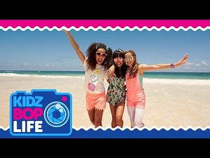 KIDZ BOP Life: Vlog # 36 - Liv & the KIDZ BOP Kids in Punta Cana (Part 1) - Videos For Kids