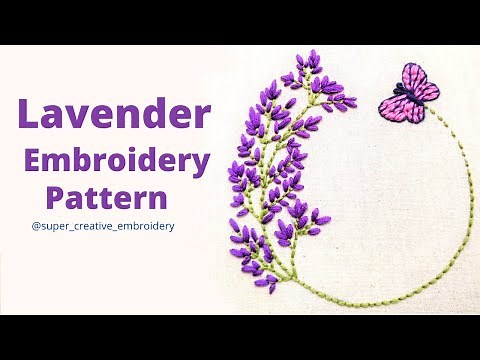 Free Lavender Embroidery Pattern/Easy Lavender Flowers Hand Embroidery Design 2021/Granitos Tutorial