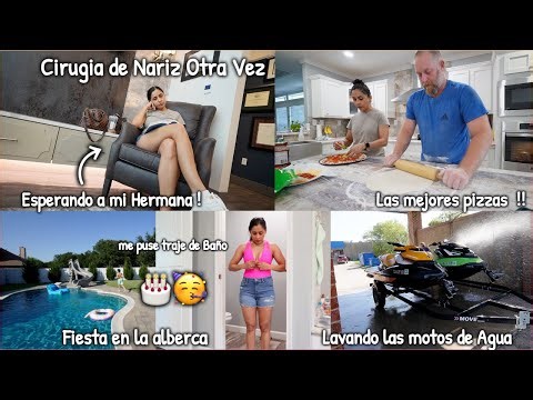 Segunda Cirugía de Nariz👃🏽😳, Fiesta sorpresa en una Alberca👙, Lavando las motos de agua🚤