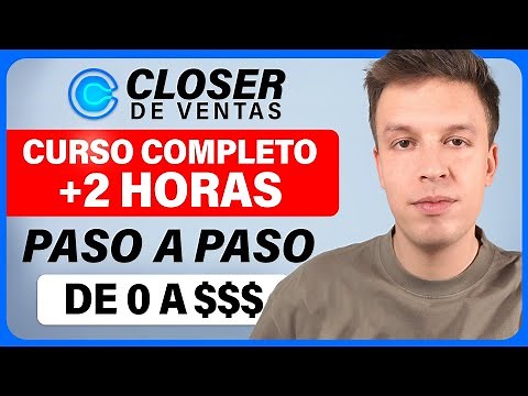 Curso GRATIS De Closer De Ventas