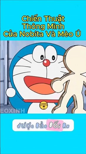 Chiến Thuật Thông Minh Của Nobita Và Mèo Ú Kh