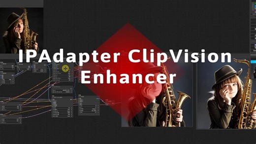 IPAdapter更新ClipVision增强节点,不受224px的限制,结构与细节的比率调节