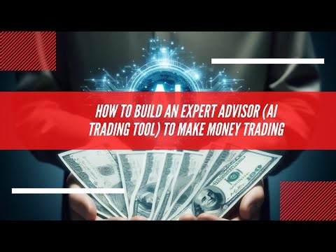 How to build an Expert Advisor #AI Trading Tool to make #money online from #trading