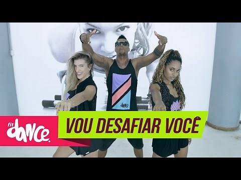 Mc Sapão - Vou Desafiar Você - FitDance - 4k | Coreografia