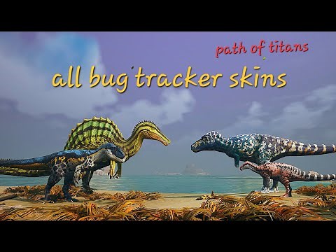 Path of Titans| All Bug Tracker skins showcase