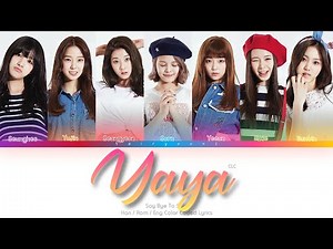 CLC (씨엘씨) Yaya (Say Bye To Solo) Color Coded Lyrics (Han/Rom/Eng)