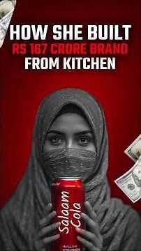🔥How This 27 years women built Rs 167 Crore Drink Brand & challenging coke and pepsi | salaam cola