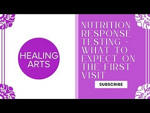 Nutrition Response Testing - What to Expect on the First Visit