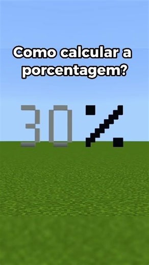 Como funcionam as porcentagens?#minecraft #matemática