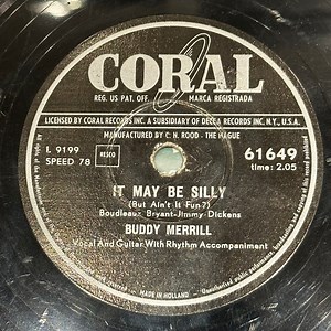 Buddy Merrill - It May Be Silly / Rock 'N' Roll Ruby