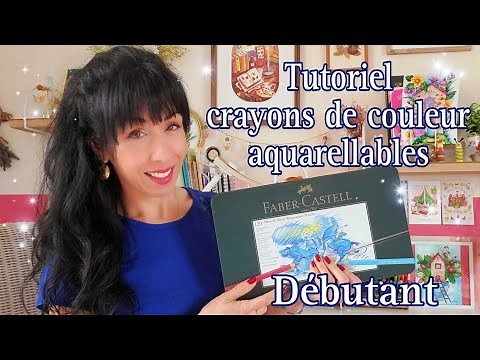 Tutoriel: crayons aquarelles débutant
