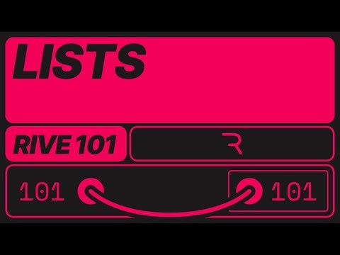 Rive 101 - Lists