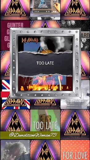 Def Leppard | Too Late For Love | Lyrics | GIF Video | Unofficial Video