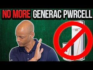 Why I Stopped Selling Generac PWRCell (Power Cell)
