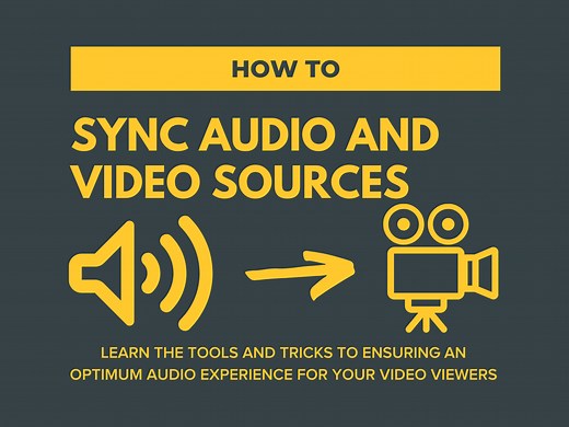 How to Sync Audio and Video Sources