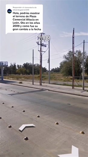 Transformación de Edificios de León, GTO: Antes y Después en Google Earth y Google Maps