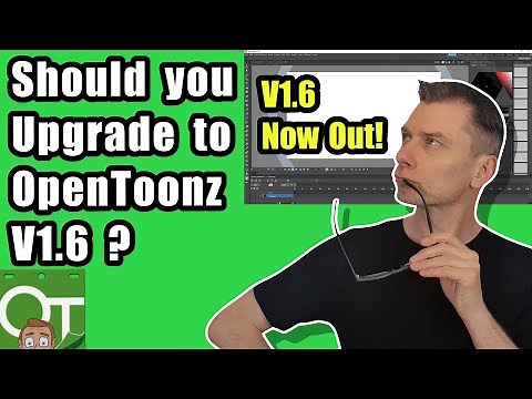 Should you upgrade to OpenToonz 1.6? The next version of the free 2D Animation software is out now!