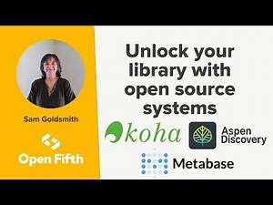 Unlock your library with Open Source systems